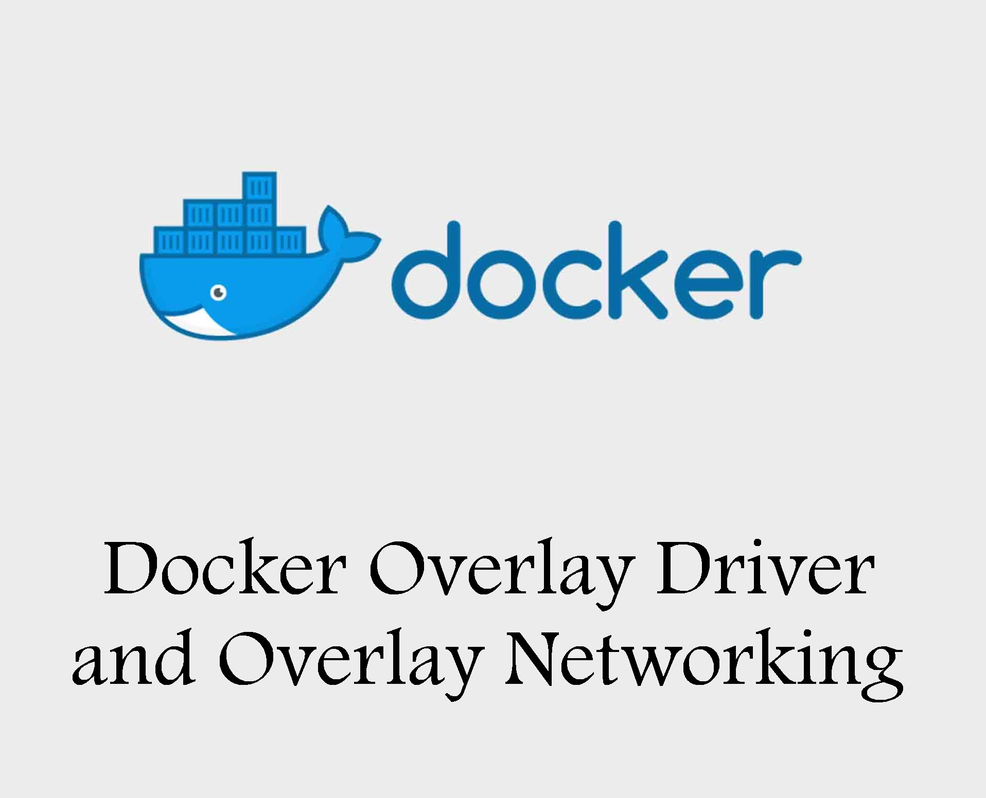 درایور و شبکه Overlay در Docker