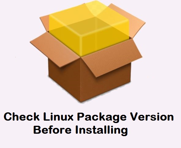 بررسی نسخه بسته های نصبی قبل از نصب در لینوکس