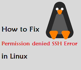 رفع خطای "Permission denied (publickey) SSH" در لینوکس
