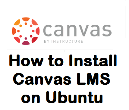 نصب Canvas LMS برروی اوبونتو 18.04