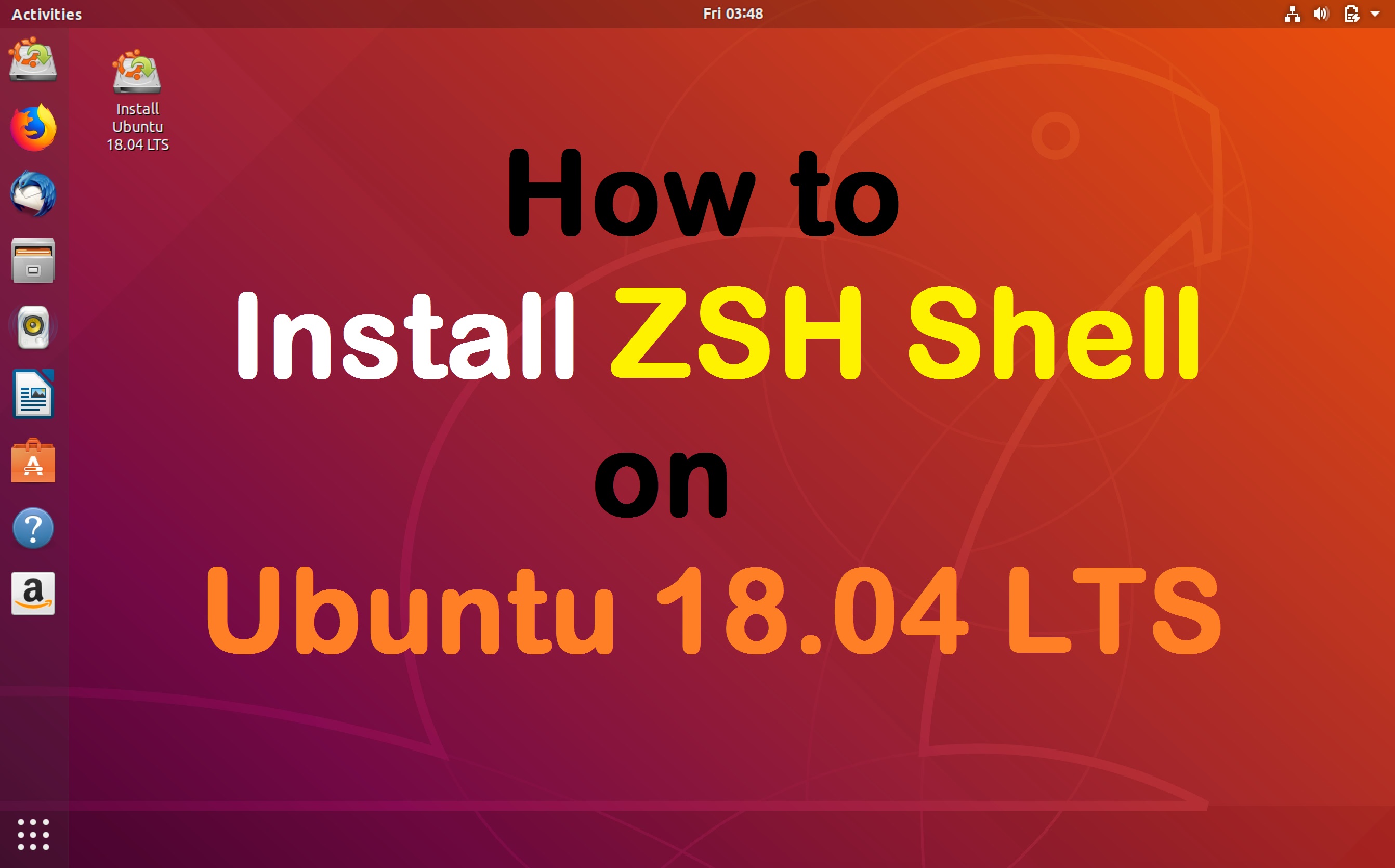 نصب ZSH Shell در Ubuntu 18.04 LTS