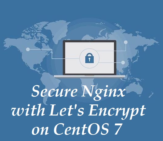 ایمن سازی Nginx با Let’s Encrypt در CentOS 7