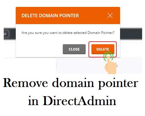 حذف domain pointer در دایرکت ادمین