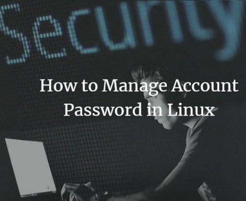 مدیریت رمز عبور حساب کاربری در لینوکس