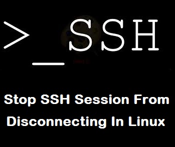 جلوگیری از قطع اتصال SSH در لینوکس