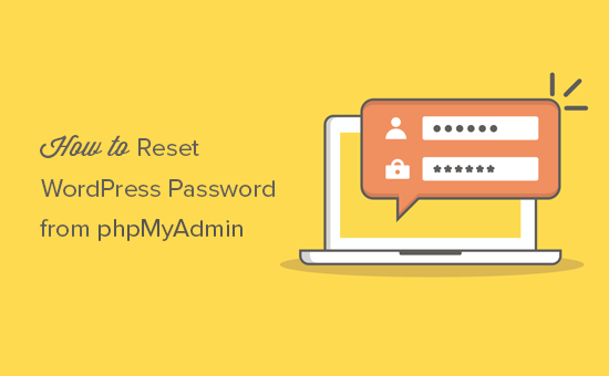 نحوه تنظیم مجدد رمزعبور وردپرس از طریق phpMyAdmin در cPanel