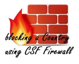 مسدود کردن یک کشور با استفاده از فایروال CSF
