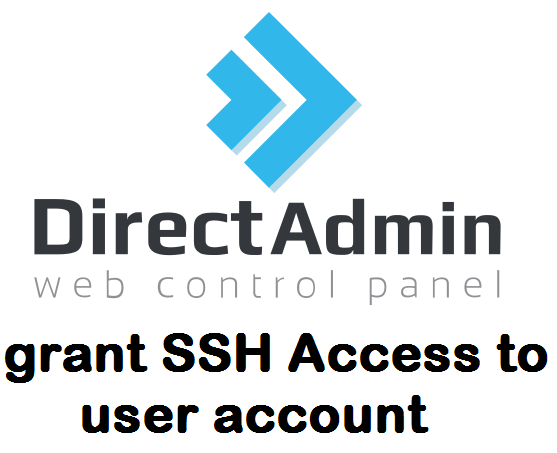اعطای دسترسی SSH به حساب کاربری در دایرکت ادمین