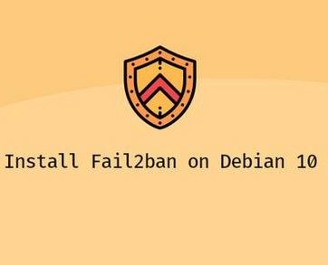 نصب و پیکربندی Fail2ban در Debian 10