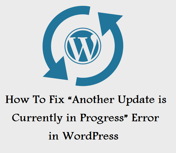 رفع خطای "Another Update is Currently in Progress" در وردپرس