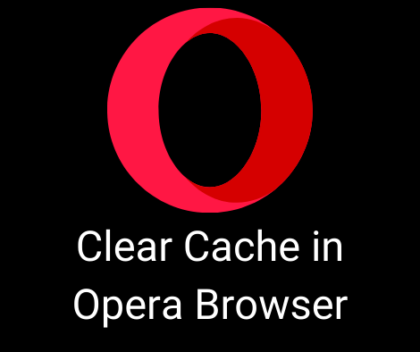 پاک کردن cache برای مرورگر Opera