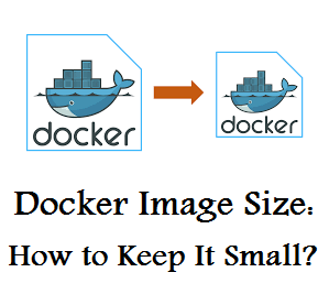 کوچک نگه داشتن سایز Docker Image