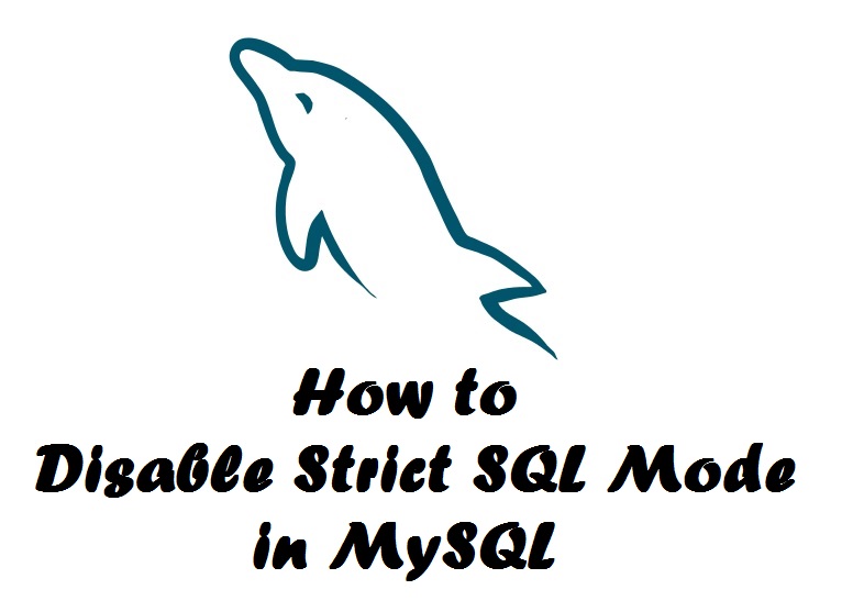 غیر فعال سازی حالت Strict SQL در سرور MySQL 