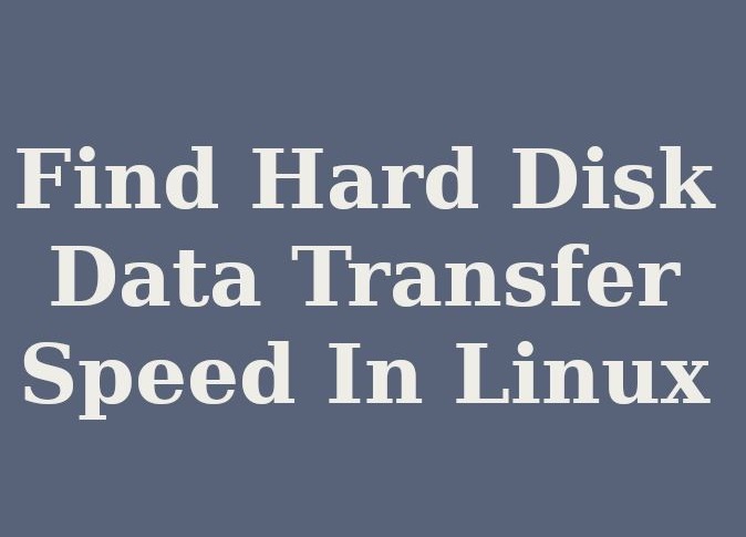بدست آوردن سرعت انتقال داده هارد دیسک در لینوکس