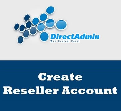 ایجاد Reseller در دایرکت ادمین