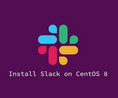نصب Slack در CentOS 8
