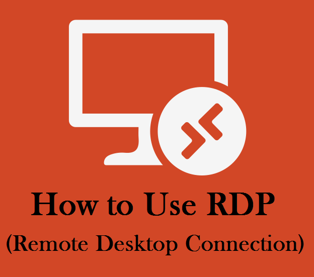 نحوه استفاده از RDP (اتصال دسکتاپ از راه دور)